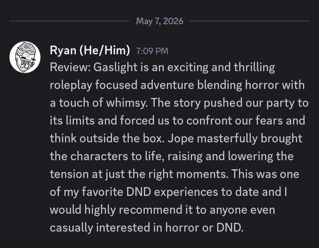 "one of my favourite DND experiences to date" - Ryan