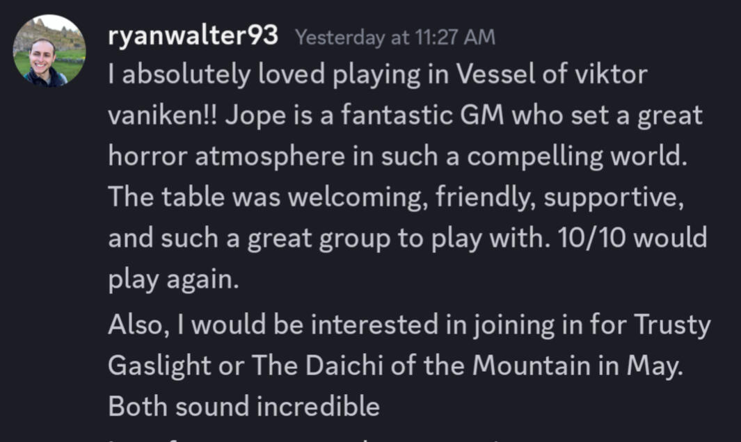 "The table was welcoming, friendly, supportive..." - Ryan